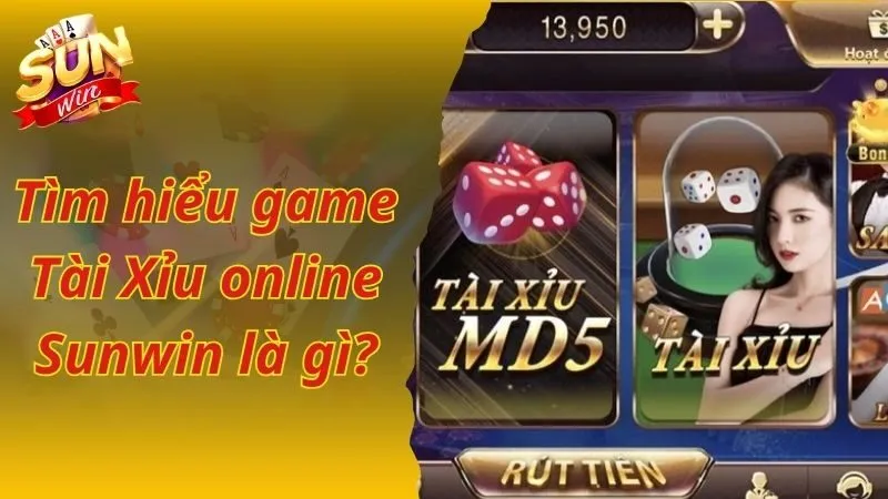 Tìm hiểu game Tài Xỉu online Sunwin là gì?